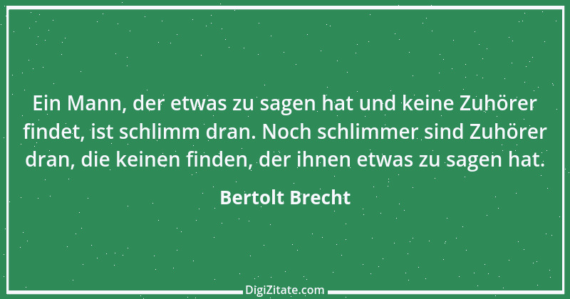 Zitat von Bertolt Brecht 14