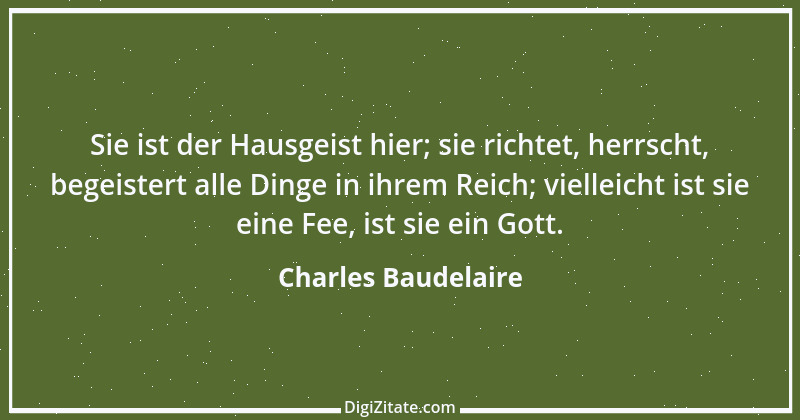 Zitat von Charles Baudelaire 21