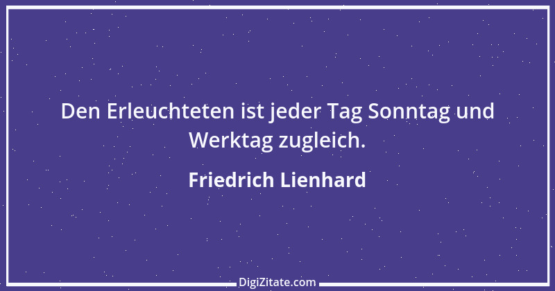 Zitat von Friedrich Lienhard 53