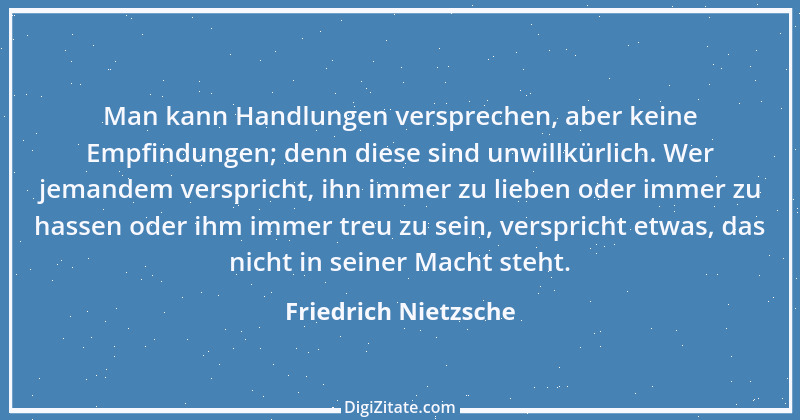 Zitat von Friedrich Nietzsche 1373