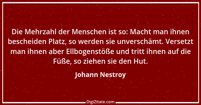 Zitat von Johann Nestroy 84