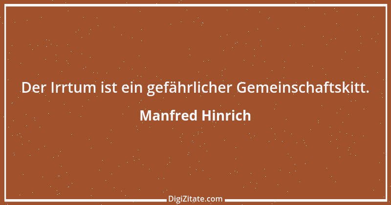 Zitat von Manfred Hinrich 1610