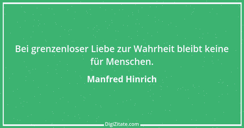 Zitat von Manfred Hinrich 2610