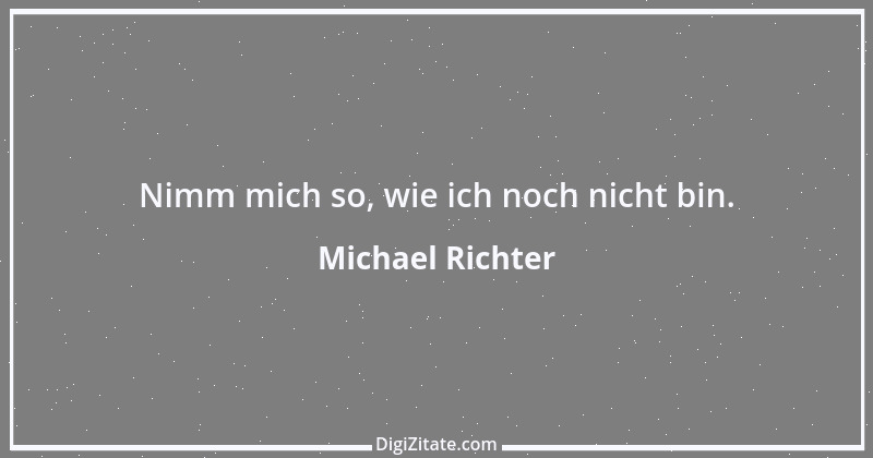 Zitat von Michael Richter 293