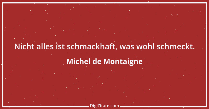 Zitat von Michel de Montaigne 124