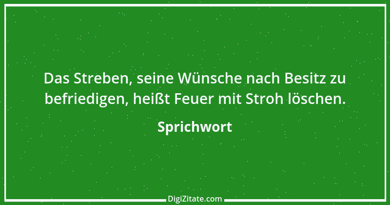 Zitat von Sprichwort 6428