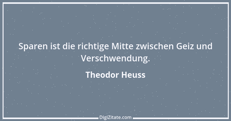 Zitat von Theodor Heuss 38