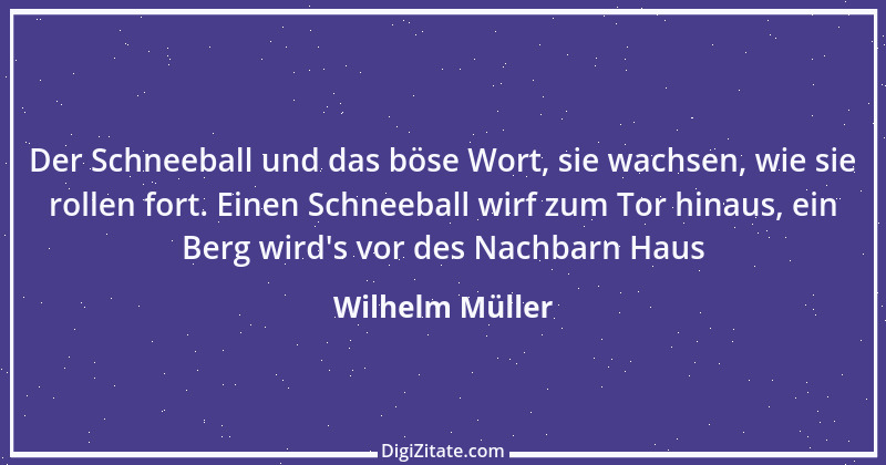 Zitat von Wilhelm Müller 13