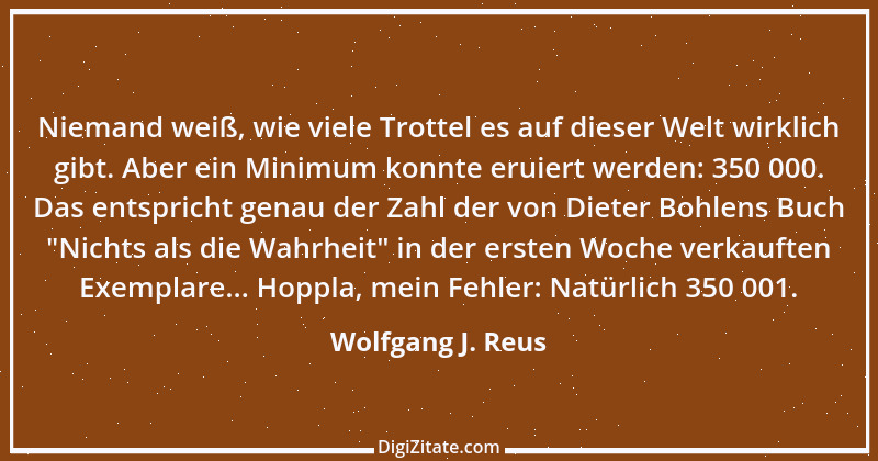 Zitat von Wolfgang J. Reus 1276