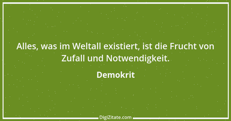 Zitat von Demokrit 141