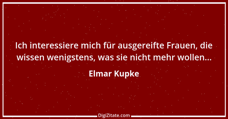 Zitat von Elmar Kupke 767