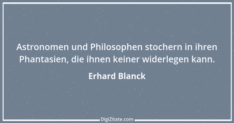 Zitat von Erhard Blanck 992