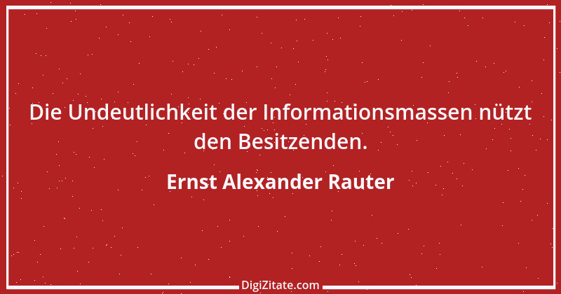 Zitat von Ernst Alexander Rauter 1