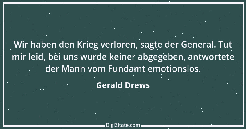 Zitat von Gerald Drews 17