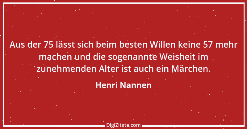 Zitat von Henri Nannen 7