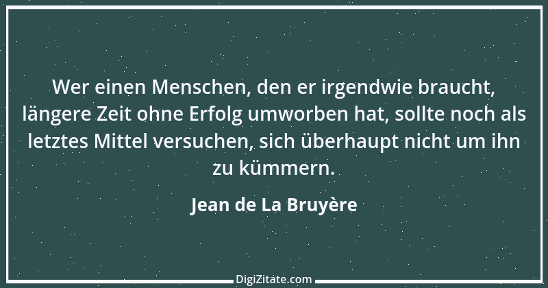 Zitat von Jean de La Bruyère 190