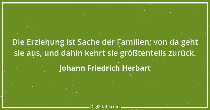 Zitat von Johann Friedrich Herbart 16