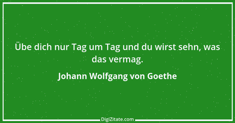 Zitat von Johann Wolfgang von Goethe 1437