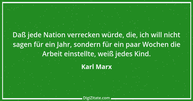 Zitat von Karl Marx 181