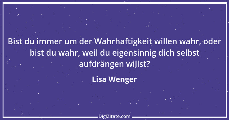 Zitat von Lisa Wenger 2