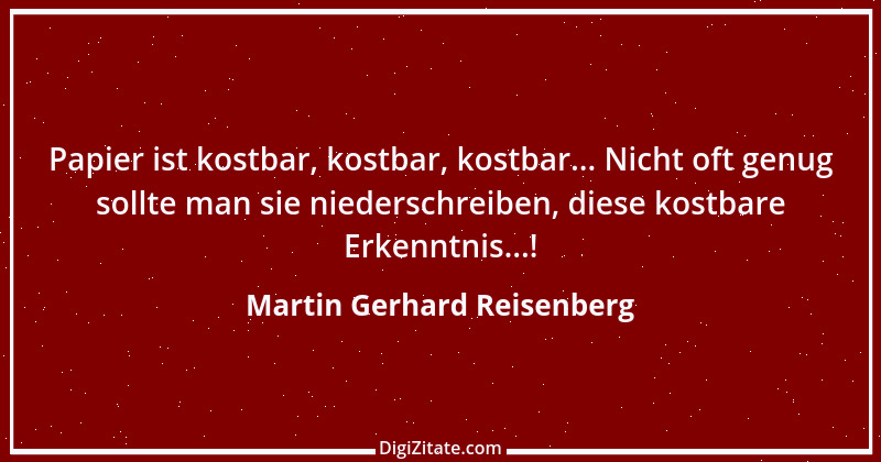 Zitat von Martin Gerhard Reisenberg 2752