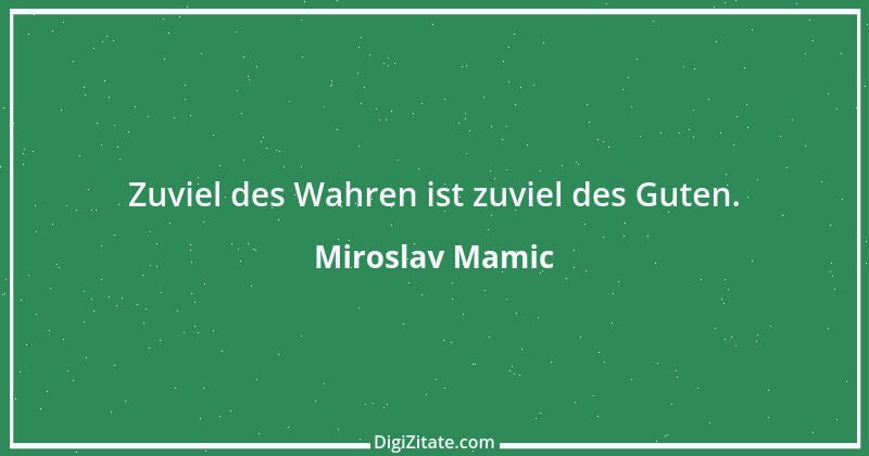 Zitat von Miroslav Mamic 10