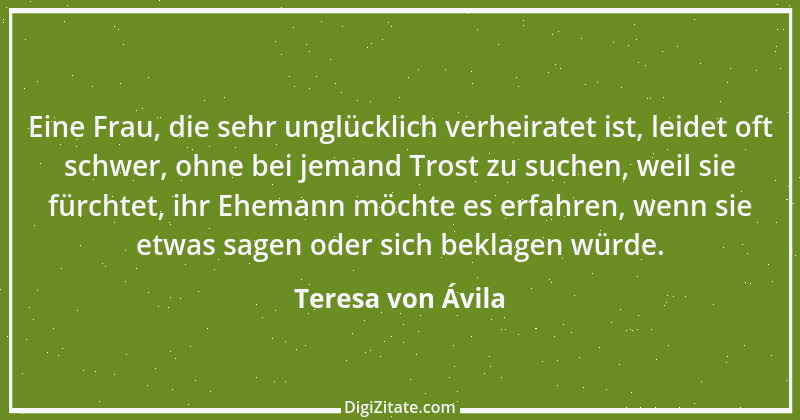 Zitat von Teresa von Ávila 57