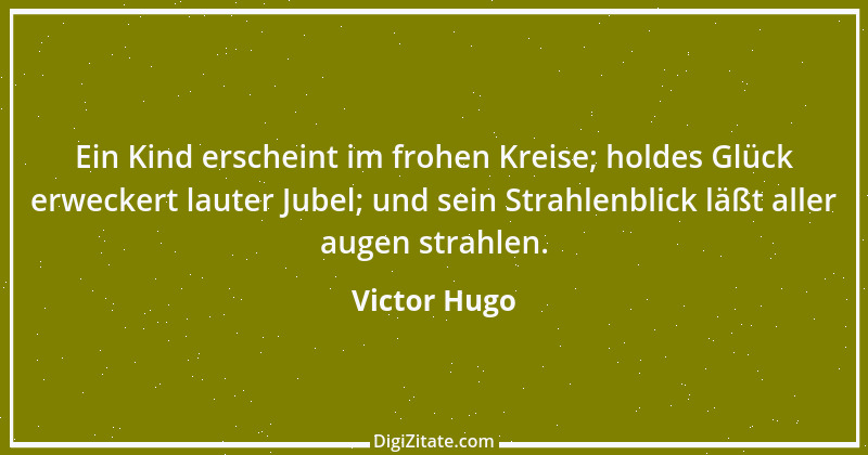 Zitat von Victor Hugo 123