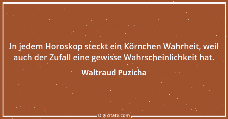 Zitat von Waltraud Puzicha 87