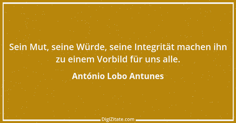 Zitat von António Lobo Antunes 4