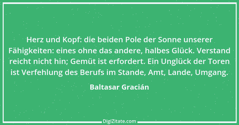 Zitat von Baltasar Gracián 243