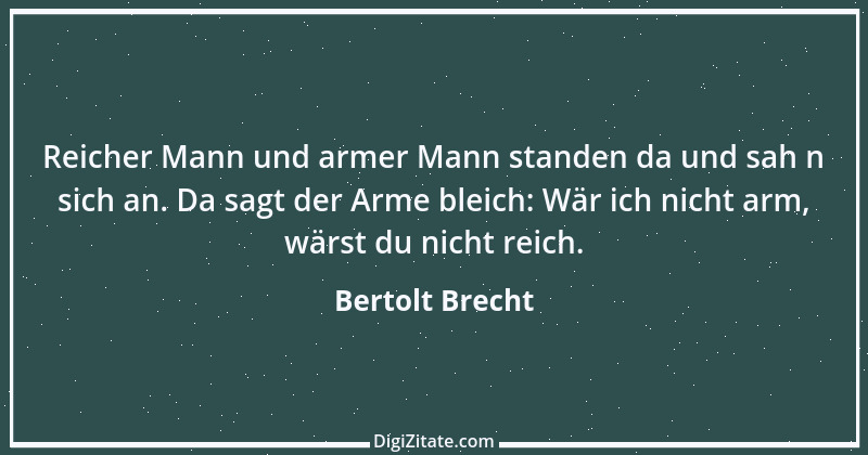 Zitat von Bertolt Brecht 16