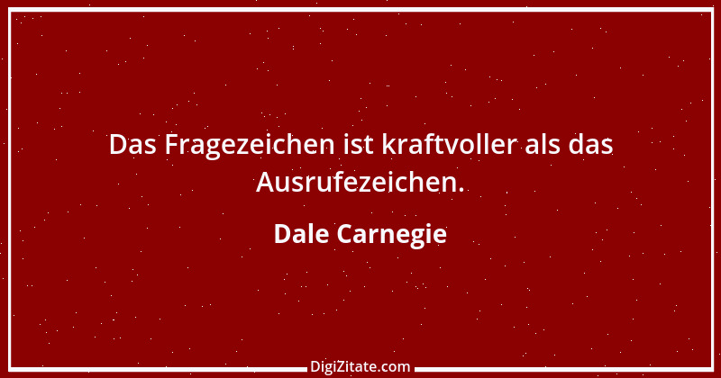 Zitat von Dale Carnegie 22