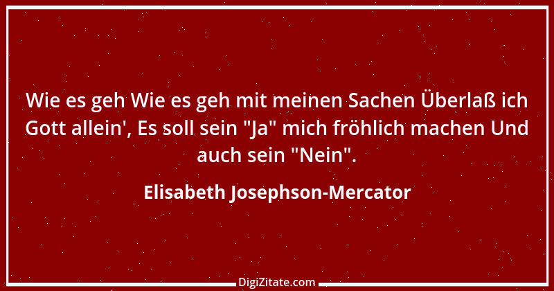 Zitat von Elisabeth Josephson-Mercator 3