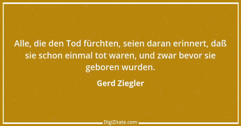 Zitat von Gerd Ziegler 1