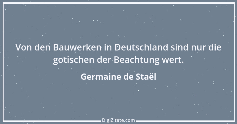 Zitat von Germaine de Staël 69