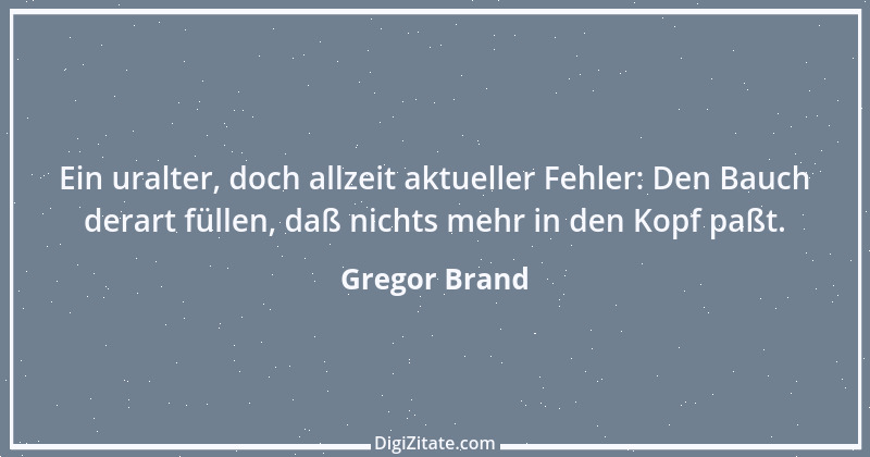 Zitat von Gregor Brand 328