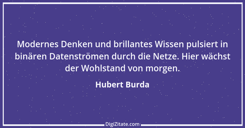 Zitat von Hubert Burda 6