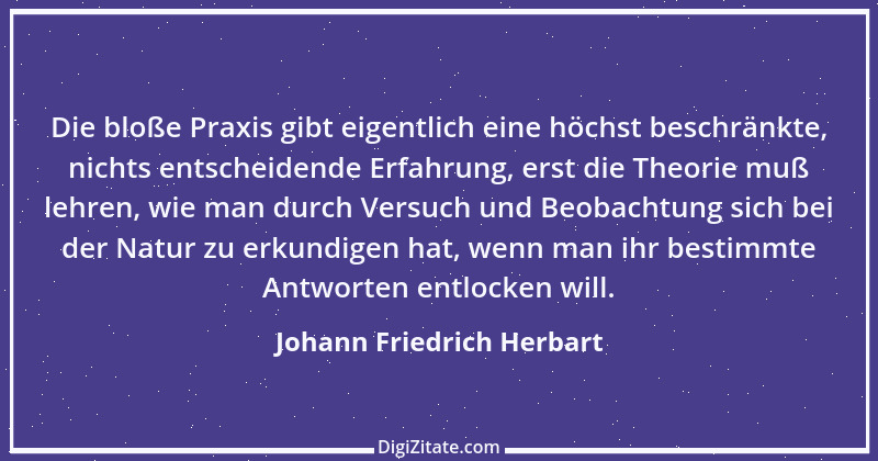 Zitat von Johann Friedrich Herbart 17