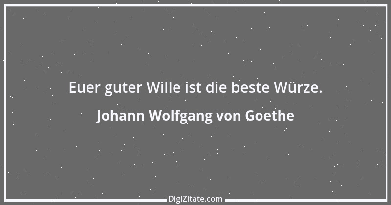 Zitat von Johann Wolfgang von Goethe 3438