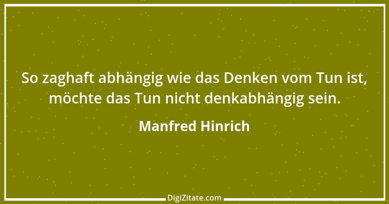 Zitat von Manfred Hinrich 3612