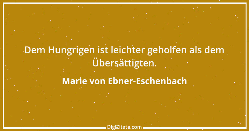 Zitat von Marie von Ebner-Eschenbach 406