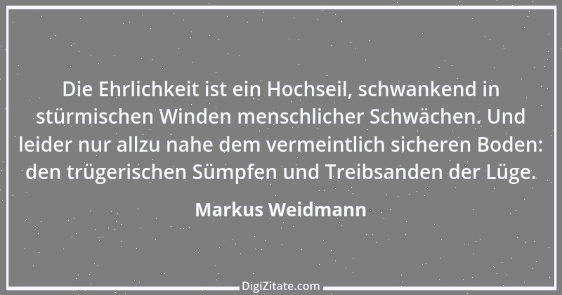 Zitat von Markus Weidmann 58