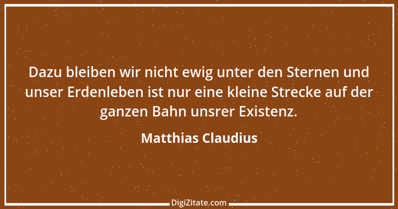 Zitat von Matthias Claudius 136