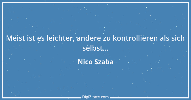 Zitat von Nico Szaba 8