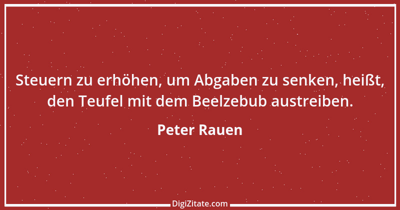 Zitat von Peter Rauen 1