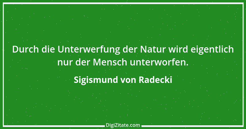 Zitat von Sigismund von Radecki 2