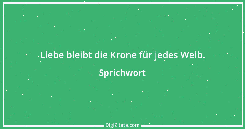 Zitat von Sprichwort 8430