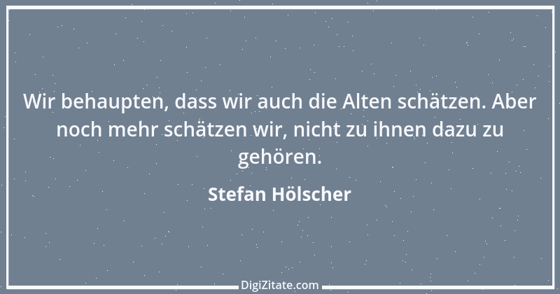 Zitat von Stefan Hölscher 27