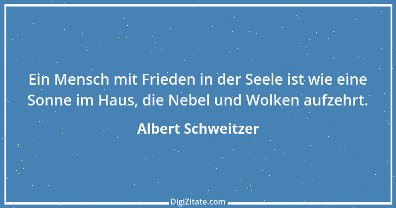 Zitat von Albert Schweitzer 150